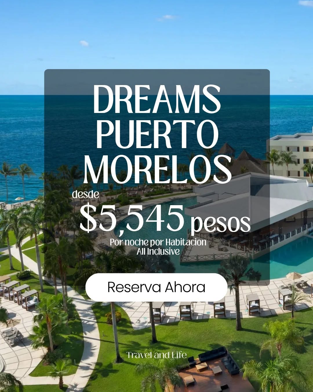 Dreams Puerto Morelos